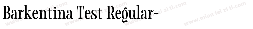 Barkentina Test Regular字体转换